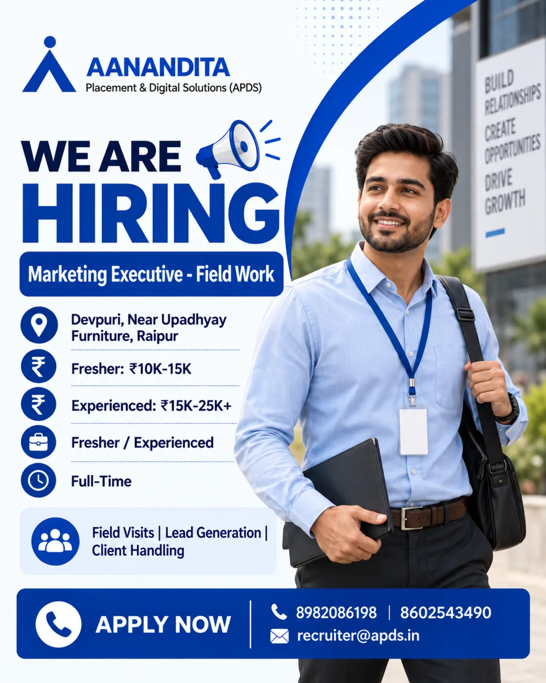 Marketing Executive field work job vacancy in Raipur near Devpuri by APDS
