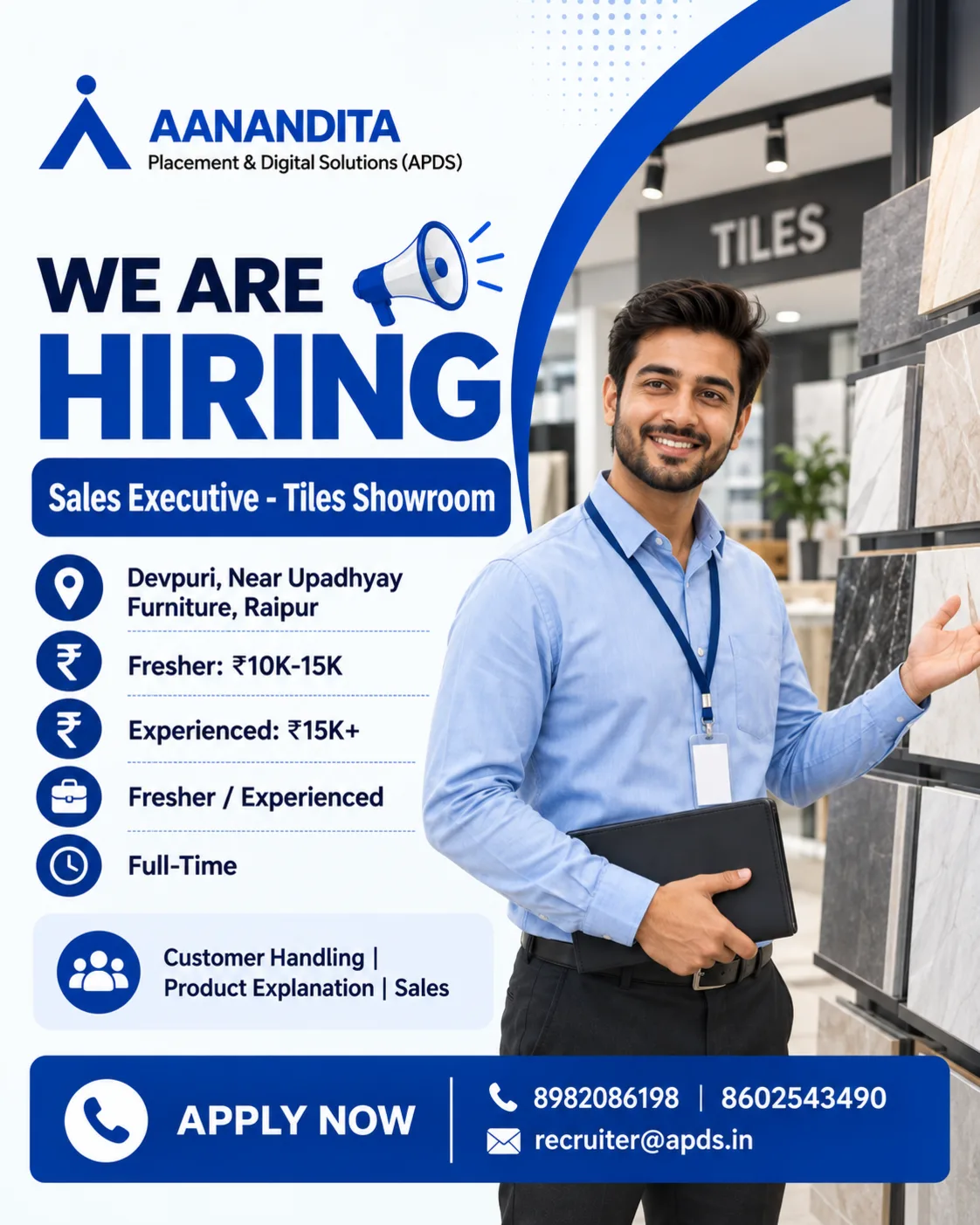 Sales Executive job vacancy in Raipur for tiles showroom hiring by APDS
